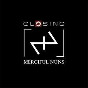 Merciful Nuns - Closing album flac