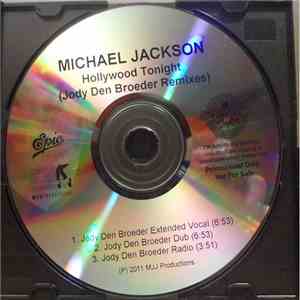 Michael Jackson - Hollywood Tonight (Jody Den Broeder Remixes) album flac