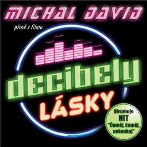 Michal David - Decibely Lásky (Písně Z Filmu) album flac