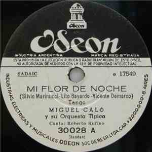 Miguel Caló Y Su Orquesta Típica - Mi Flor De Noche / La Guitarrita album flac