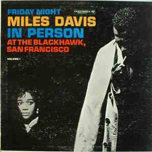 Miles Davis - In Person, Friday Night At The Blackhawk, San Francisco, Volume I album flac