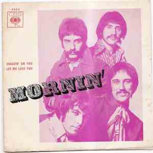 Mornin' - Cheatin' On You / Let Me Love You album flac