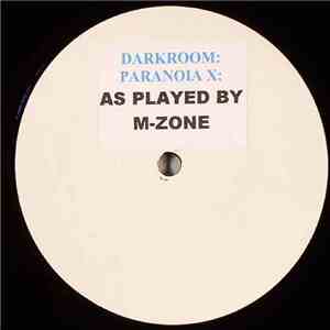 M-Zone - Darkroom / Paranoia X album flac