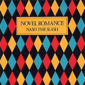 Nash The Slash - Novel Romance album flac