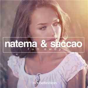 Natema & Saccao - Run Away album flac
