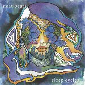 Neat Beats - Sleep Cycles album flac