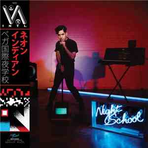Neon Indian - VEGA INTL. Night School album flac