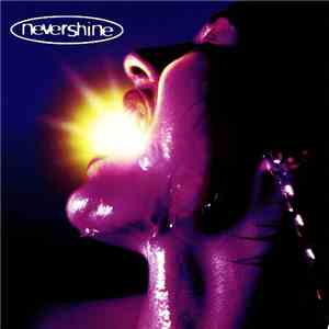 Nevershine - Nevershine album flac