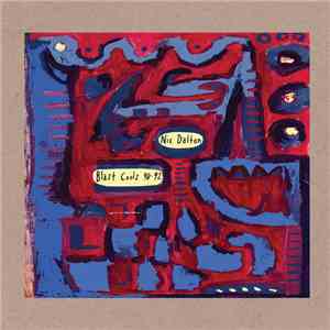 Nic Dalton - Blast Cools 90-92 album flac