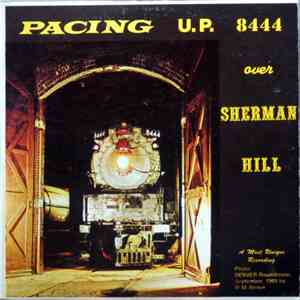 No Artist - Pacing U.P. 8444 Over Sherman Hill album flac