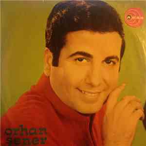 Orhan Şener - Yitirmişim Ben Gülümü / Sarmaşık Gülleri album flac