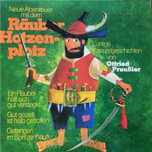 Otfried Preußler - Neue Abenteuer Mit Dem Räuber Hotzenplotz album flac