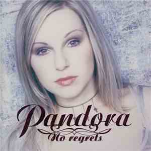 Pandora - No Regrets album flac