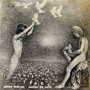 Pepe Marcos - Camps De Cotó album flac