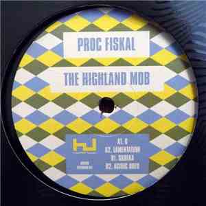 Proc Fiskal - The Highland Mob album flac
