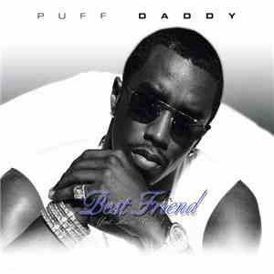 Puff Daddy Feat. Mario Winans - Best Friend album flac