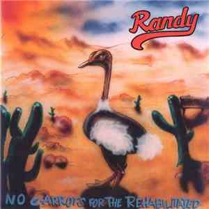 Randy  - No Carrots For The Rehabilitated album flac