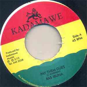 Ras Ibuna - Pay Them Dues album flac
