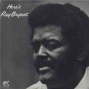 Ray Bryant - Here's Ray Bryant album flac