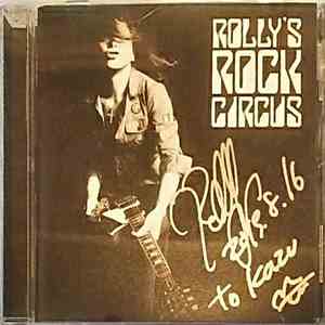 Rolly Teranishi - Rolly's Rock Circus~70年代の日本のロックがROLLYに与えた偉大なる影響とその影と光~ album flac