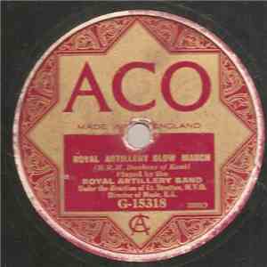 Royal Artillery Band - Old Comrades March / Royal Artillery Slow March album flac