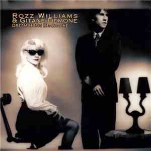 Rozz Williams & Gitane Demone - Dream Home Heartache album flac