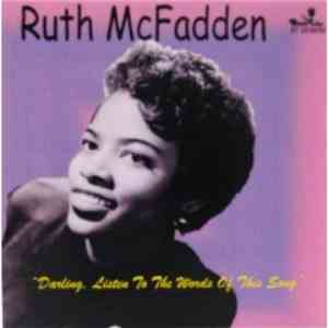 Ruth McFadden - Darling, Listen To The Words Of This Song album flac