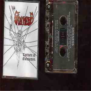 Sickness  - Torture Of Existence album flac