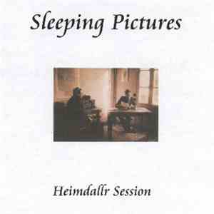 Sleeping Pictures - Heimdallr Session #1 album flac