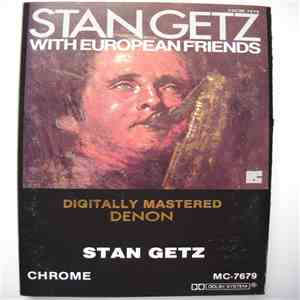 Stan Getz - With European Friends album flac