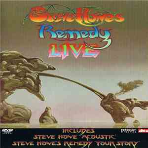 Steve Howe's Remedy - Live album flac