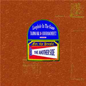 Tajima Hal & Cockroacheee’z - Loophole In The Game album flac