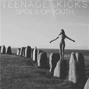 Teenage Kicks - Spoils Of Youth album flac