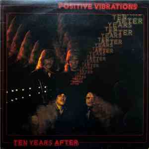 Ten Years After - Positive Vibrations album flac
