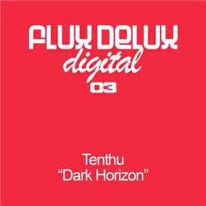 Tenthu - Dark Horizon album flac