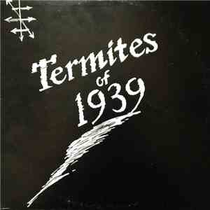 Termites Of 1939 - Termites Of 1939 album flac