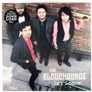 The Bloodhounds - Let Loose! album flac