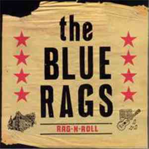 The Blue Rags - Rag-N-Roll album flac