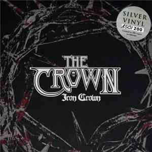 The Crown - Iron Crown album flac