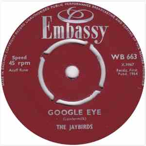 The Jaybirds - All Day And All Of The Night / Google Eye album flac