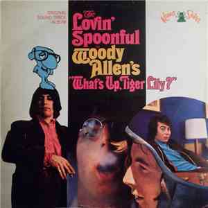 The Lovin' Spoonful - In Woody Allen's "What's Up, Tiger Lily?" album flac