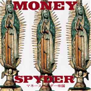 The Money Spyders - 帝国 album flac