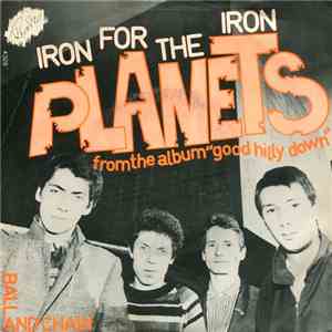 The Planets  - Iron For The Iron album flac