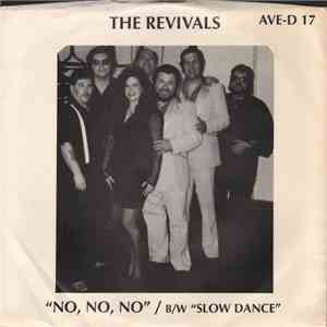 The Revivals  - No, No, No / B/W Slow Dance album flac
