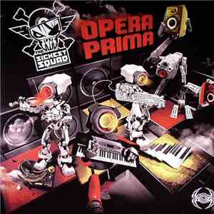 The Sickest Squad - Opera Prima album flac