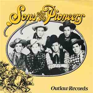 The Sons Of The Pioneers - Radio Transcriptions Vol. 2 (c 1942) album flac