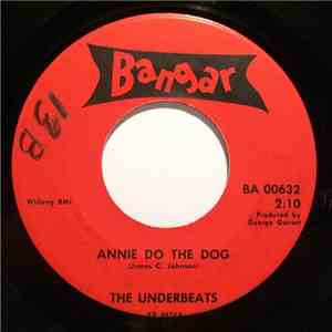 The Underbeats - Annie Do The Dog album flac