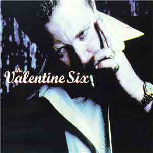 The Valentine Six - The Valentine Six album flac