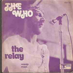 The Who - The Relay album flac