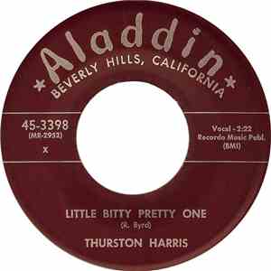 Thurston Harris - Little Bitty Pretty One / I Hope You Won't Hold It Against Me album flac